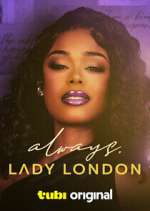 Watch Always, Lady London FMoviesFree