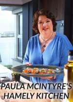 Watch Paula McIntyre's Hamely Kitchen FMoviesFree