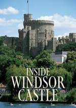 Watch Inside Windsor Castle FMoviesFree