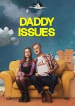 Watch Daddy Issues FMoviesFree