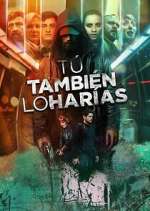 Watch Tú también lo harías FMoviesFree