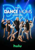 Watch Dance Moms: A New Era FMoviesFree