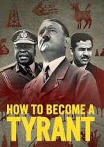 Watch How to Become a Tyrant FMoviesFree