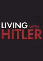 Watch Living with Hitler FMoviesFree