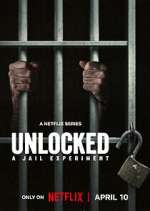 Watch Unlocked: A Jail Experiment FMoviesFree
