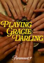 Watch Playing Gracie Darling FMoviesFree