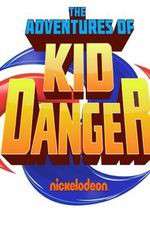 Watch The Adventures of Kid Danger FMoviesFree