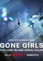 Watch Gone Girls: The Long Island Serial Killer FMoviesFree