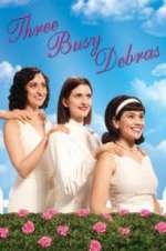 Watch Three Busy Debras FMoviesFree