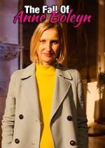 Watch The Fall of Anne Boleyn FMoviesFree