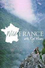 Watch Wild France with Ray Mears FMoviesFree