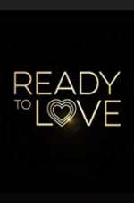 Watch Ready to Love FMoviesFree