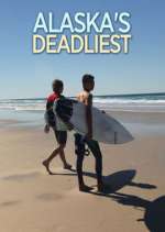 Watch Alaska's Deadliest FMoviesFree