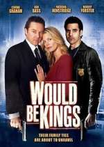 Watch Would Be Kings FMoviesFree