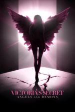 Watch Victoria's Secret: Angels and Demons FMoviesFree