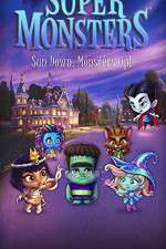 Watch Super Monsters (  ) FMoviesFree