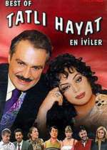 Watch Tatlı Hayat FMoviesFree