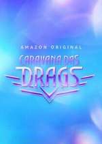 Watch Caravana das Drags FMoviesFree