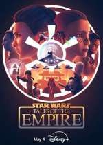 Watch Star Wars: Tales of the Empire FMoviesFree