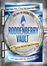 Watch The Roddenberry Vault FMoviesFree