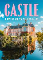 Watch Castle Impossible FMoviesFree