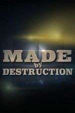 Watch Made by Destruction FMoviesFree
