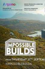 Watch Impossible Builds (UK) FMoviesFree