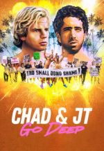 Watch Chad and JT Go Deep FMoviesFree