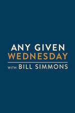 Watch Any Given Wednesday with Bill Simmons FMoviesFree