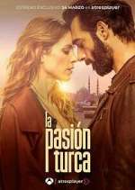 Watch La pasión turca FMoviesFree