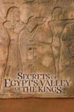 Watch Secrets of Egypt\'s Valley of the Kings FMoviesFree