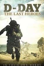 Watch D-Day: The Last Heroes FMoviesFree
