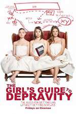 Watch The Girls Guide to Depravity FMoviesFree