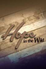 Watch Hope in the Wild FMoviesFree