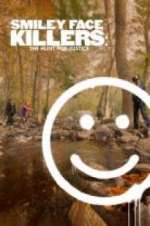 Watch Smiley Face Killers: The Hunt for Justice FMoviesFree
