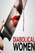 Watch Diabolical Women FMoviesFree