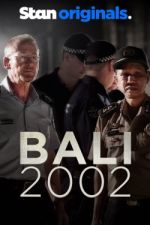 Watch Bali 2002 FMoviesFree