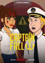 Watch Captain Fall FMoviesFree