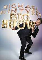 Watch Michael McIntyre's Big Show FMoviesFree