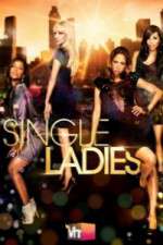 Watch Single Ladies FMoviesFree