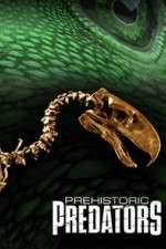 Watch Prehistoric Predators FMoviesFree
