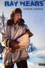 Watch Ray Mears' Extreme Survival FMoviesFree