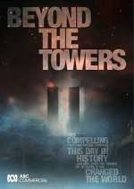 Watch Beyond the Towers FMoviesFree