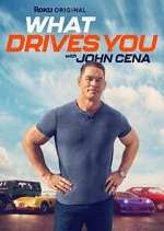 Watch What Drives You with John Cena FMoviesFree