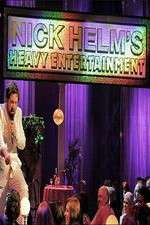 Watch Nick Helm's Heavy Entertainment FMoviesFree