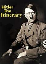 Watch Adolf Hitler: The Itinerary FMoviesFree