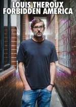 Watch Louis Theroux's Forbidden America FMoviesFree