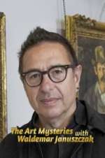 Watch The Art Mysteries with Waldemar Januszczak FMoviesFree