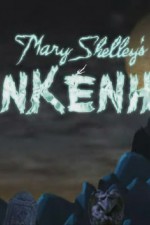 Watch Mary Shelley's Frankenhole FMoviesFree
