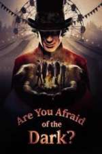Watch Are You Afraid of the Dark? FMoviesFree